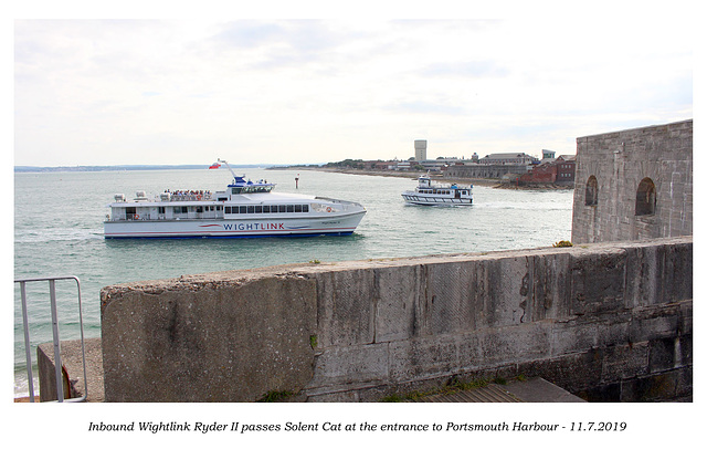 Wightlink Ryder II & Solent Cat Portsmouth 11 7 2019