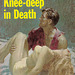 Bruno Fischer - Knee-deep in Death