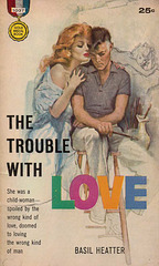 Basil Heatter - The Trouble with Love