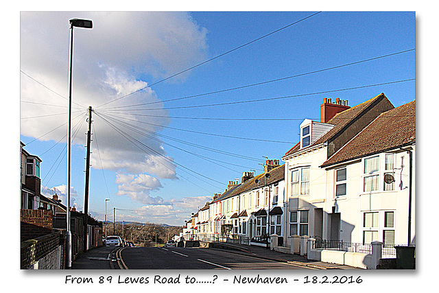 89 Lewes Road to..........?   Newhaven - 18.2.2016