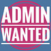 ADMIN WANTED