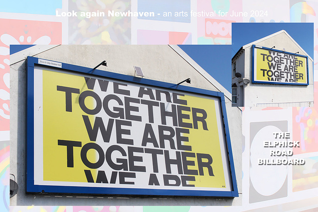 Look again - We are together - Newhaven 20 6 2024