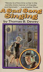 Thomas B. Dewey - A Sad Song Singing