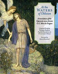 Marjorie Boulton - At the Waters of  Oblivion (anglalingva traduko de la unuaktaĵo Ĉe l' akvo de forgeso)