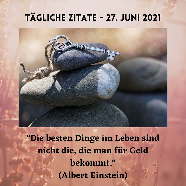 Tägliche Zitate - 27. Juni 2021