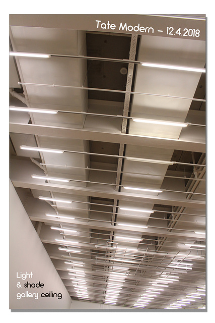 Light & shade gallery ceiling - Tate Modern  - 12.4.2018