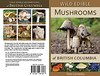 Wild Edible Mushrooms of British Columbia