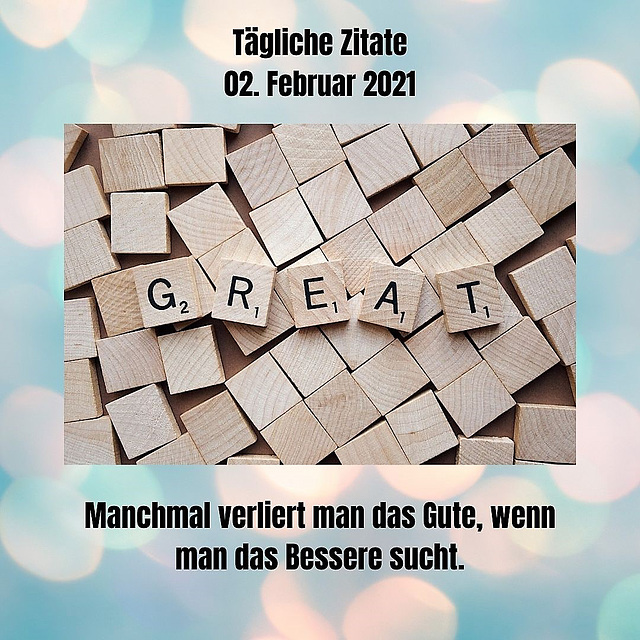 Tägliche Zitate 02. Februar 2021