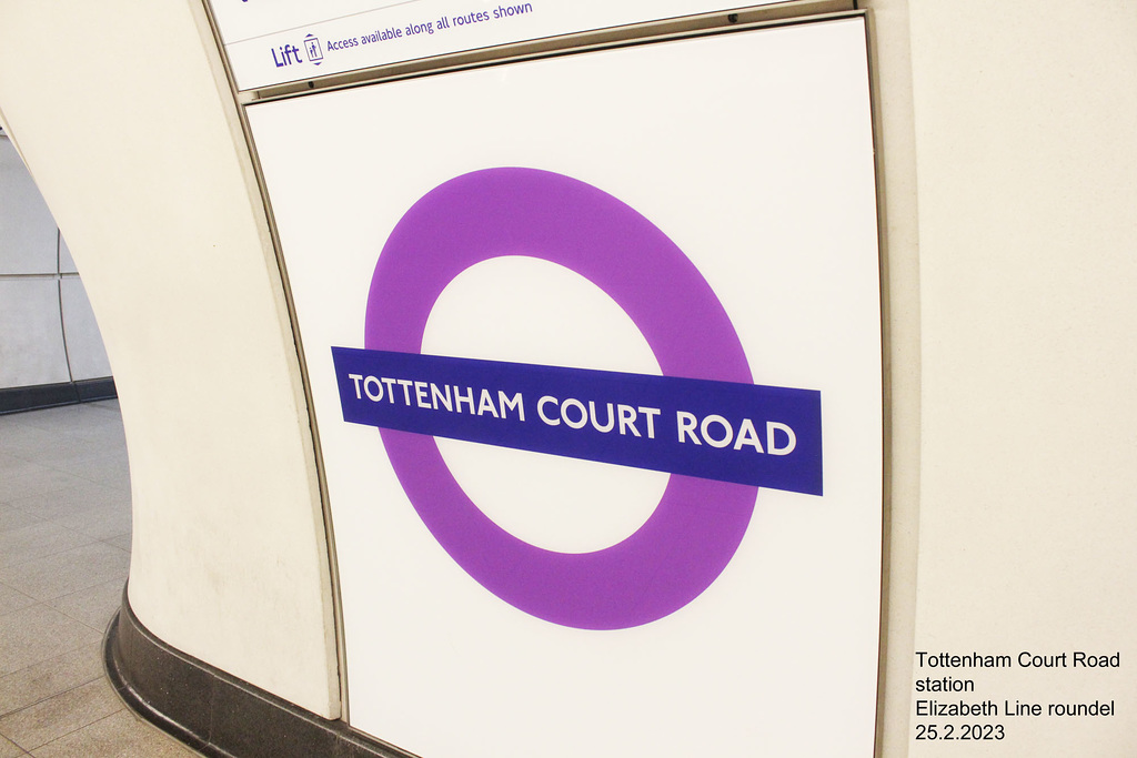 Tottenham Court Road  Station Elizabeth Line roundel 25 2 2023