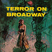 David Alexander - Terror on Broadway