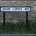 John Lopes Road street sign