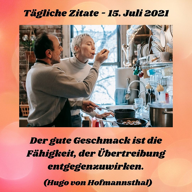 Tägliche Zitate - 15. Juli 2021