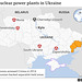 UKR - nuclear power plants 2022 russian invasion