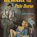 Ben Benson - Beware the Pale Horse