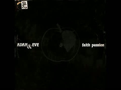 ADAM AND EVE  - FAITH PASSION -
