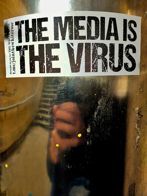 The Media is the Virus