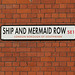 Ship and Mermaid Row SE1