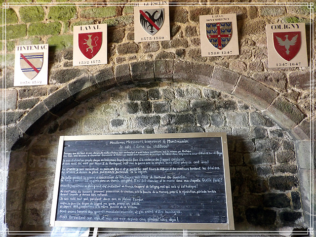 Des blasons , de propriétaires du château de Montmuran , (on y retrouve en autre , la famille Duguesclin )